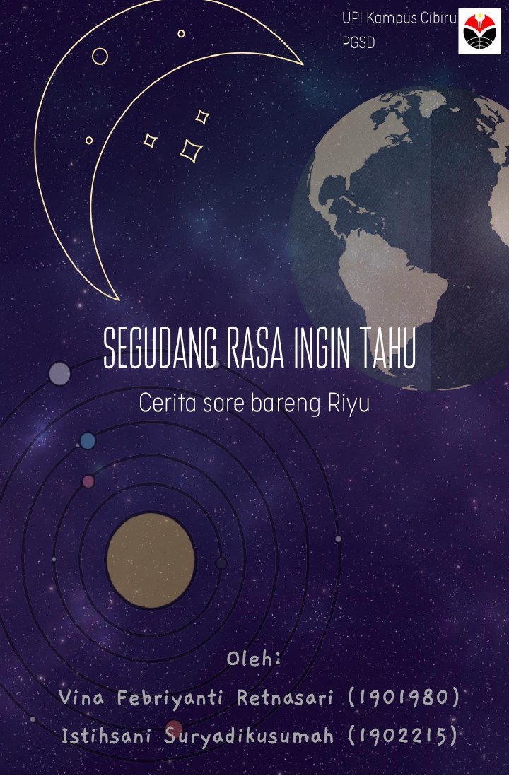 Segudang Rasa Ingin Tahu